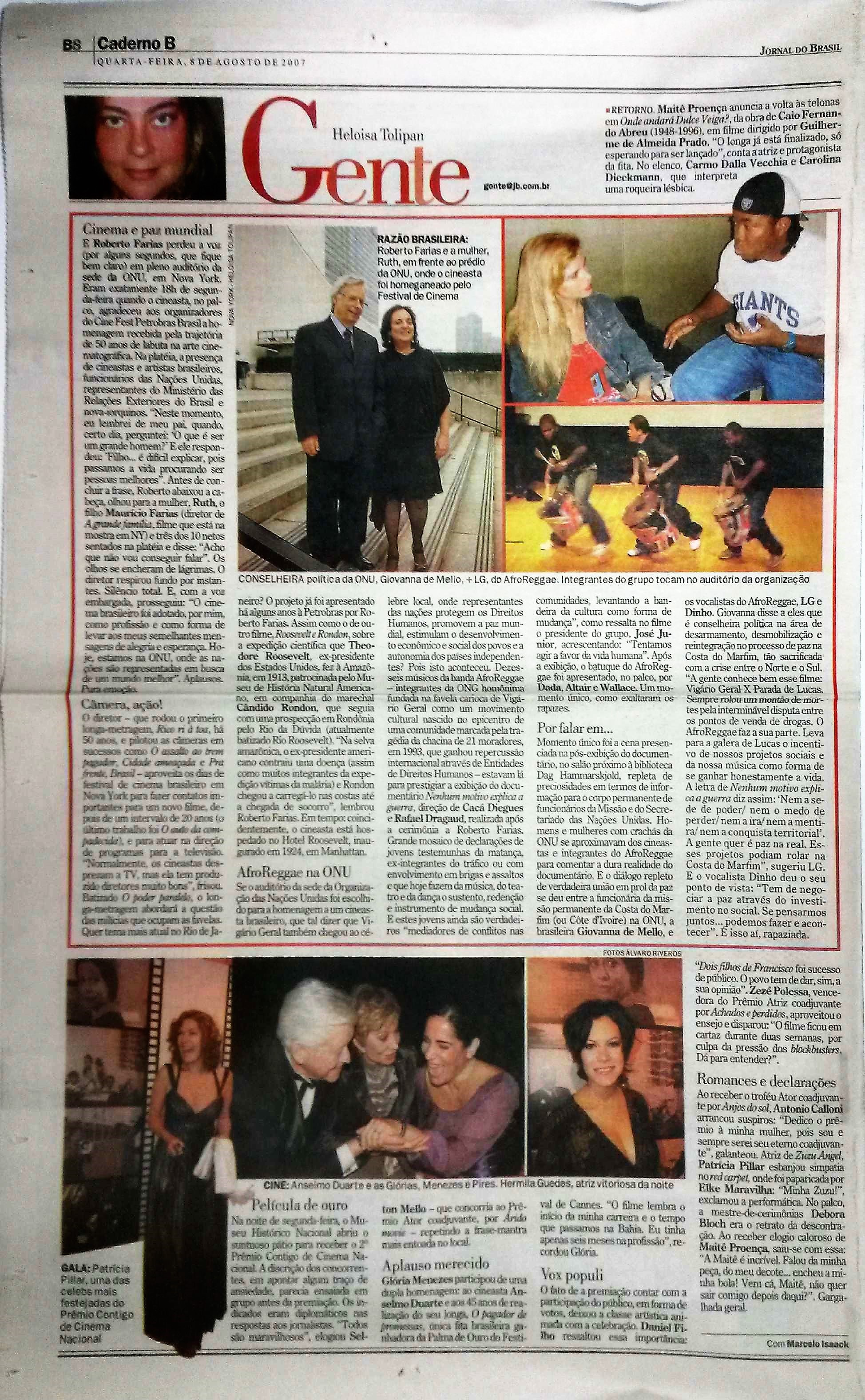 Quarta Feira, 8 de Agosto de 2007