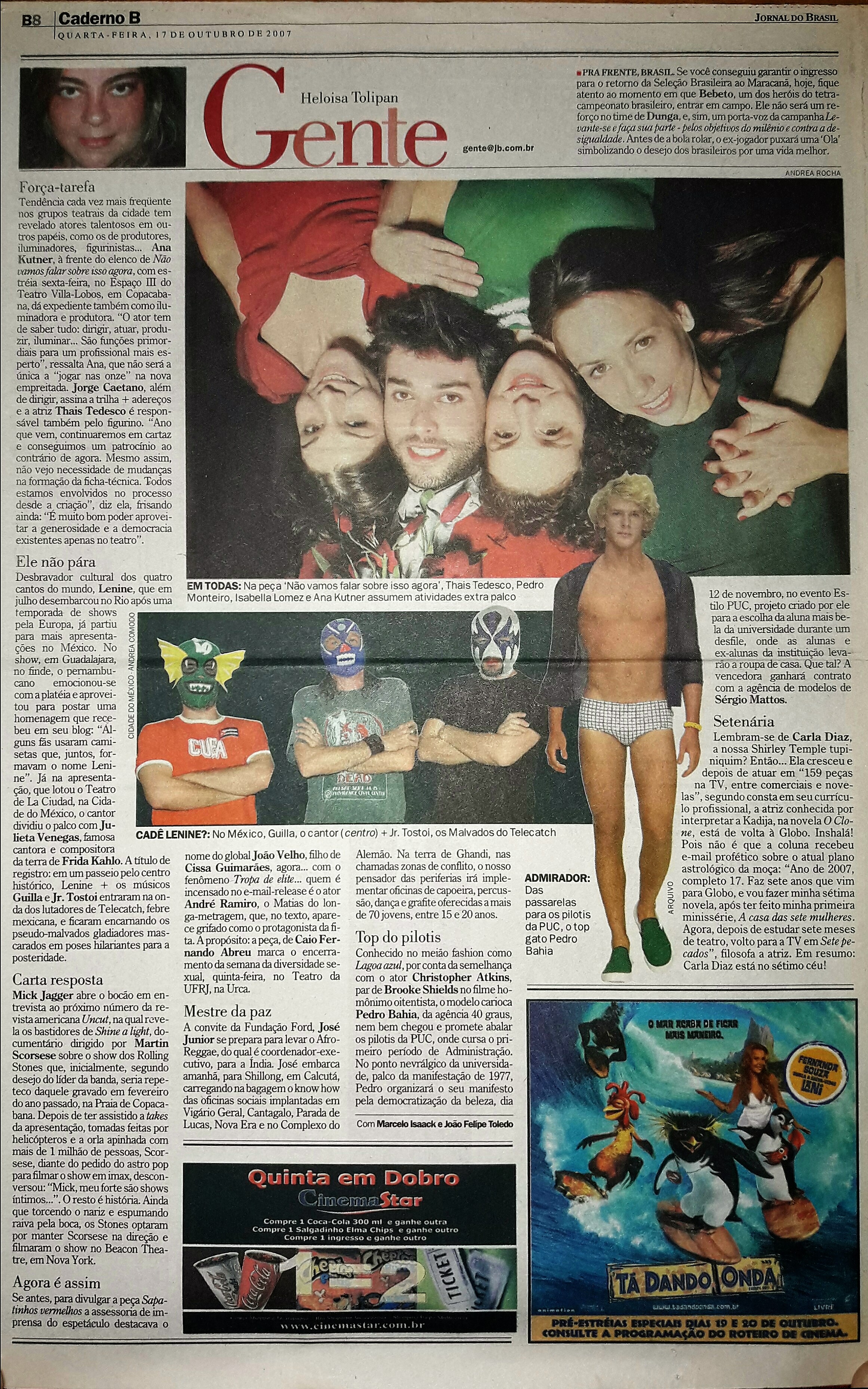 Quarta Feira, 17 de Outubro de 2007