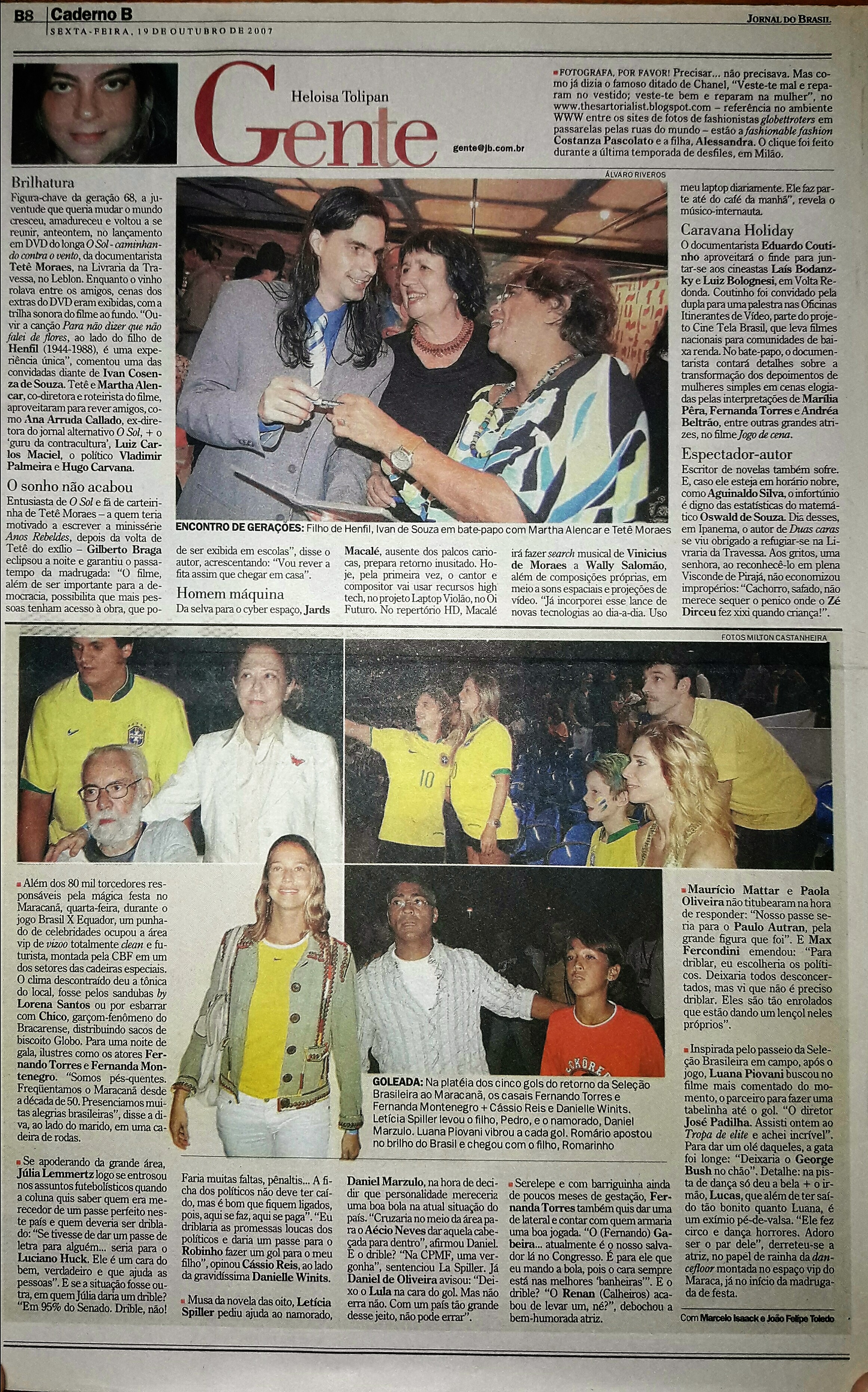 Sexta Feira, 19 de Outubro de 2007