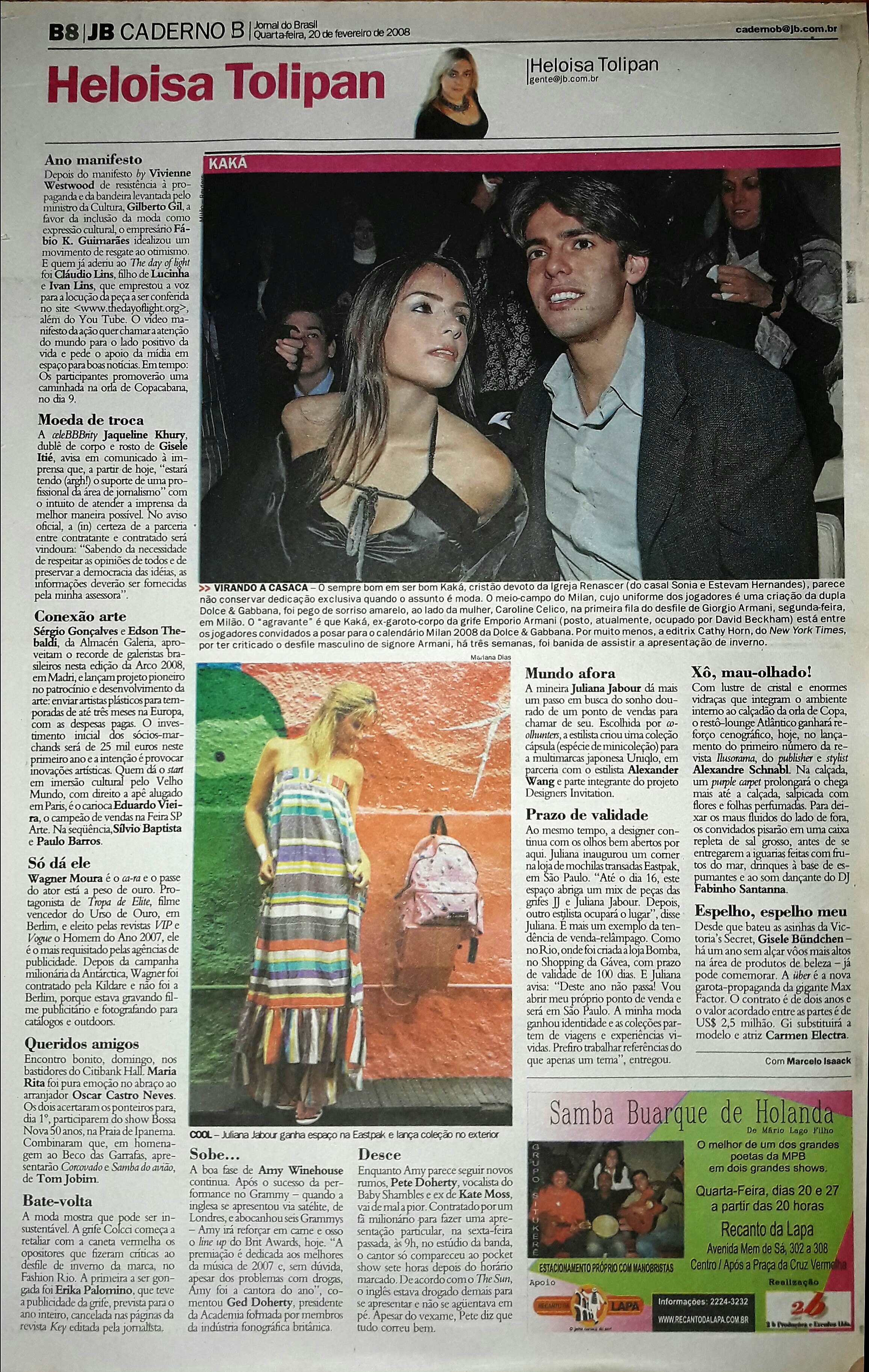 Quarta Feira, 20 de Fevereiro de 2008