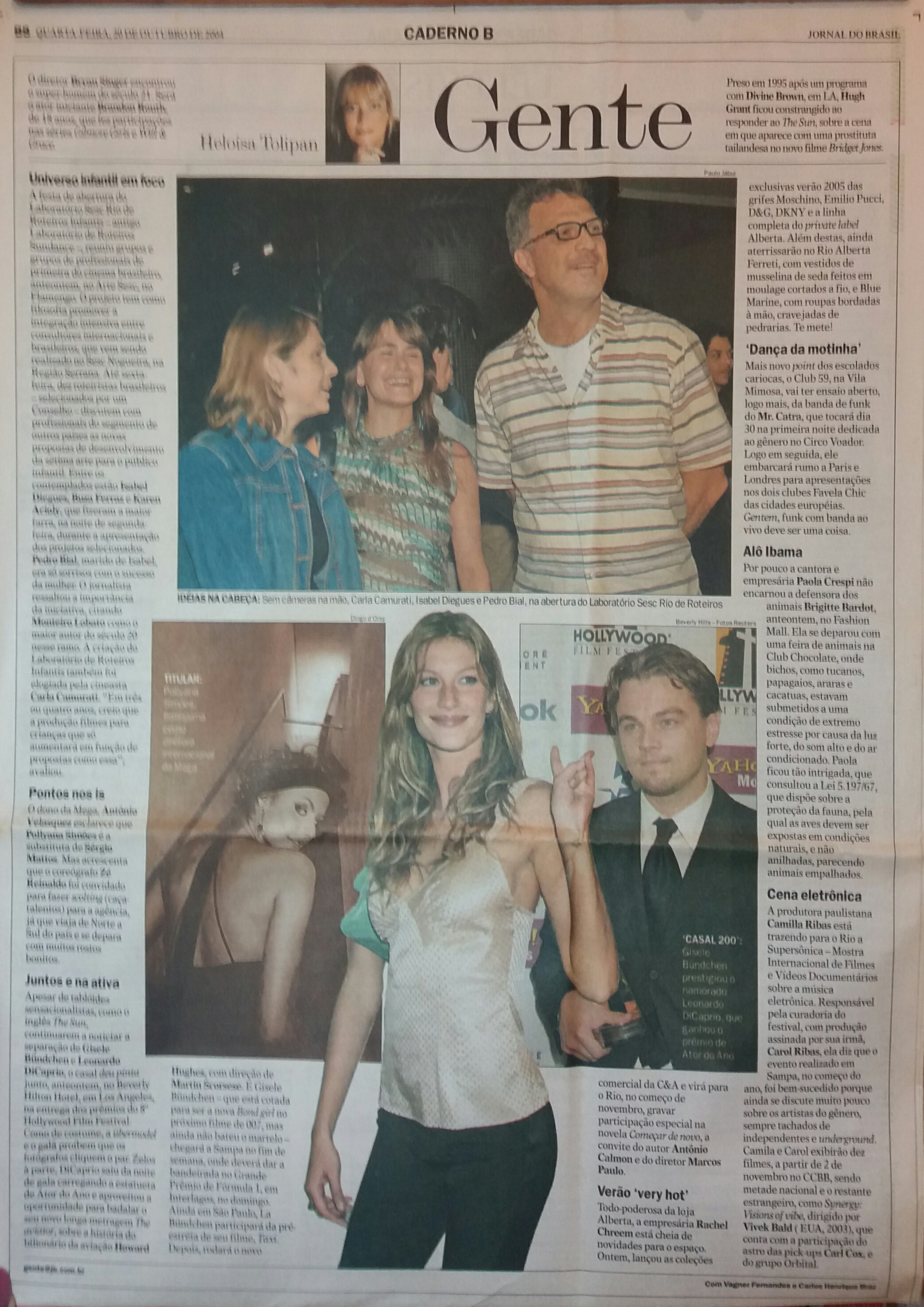 Quarta feira, 20 de Outubro de 2004