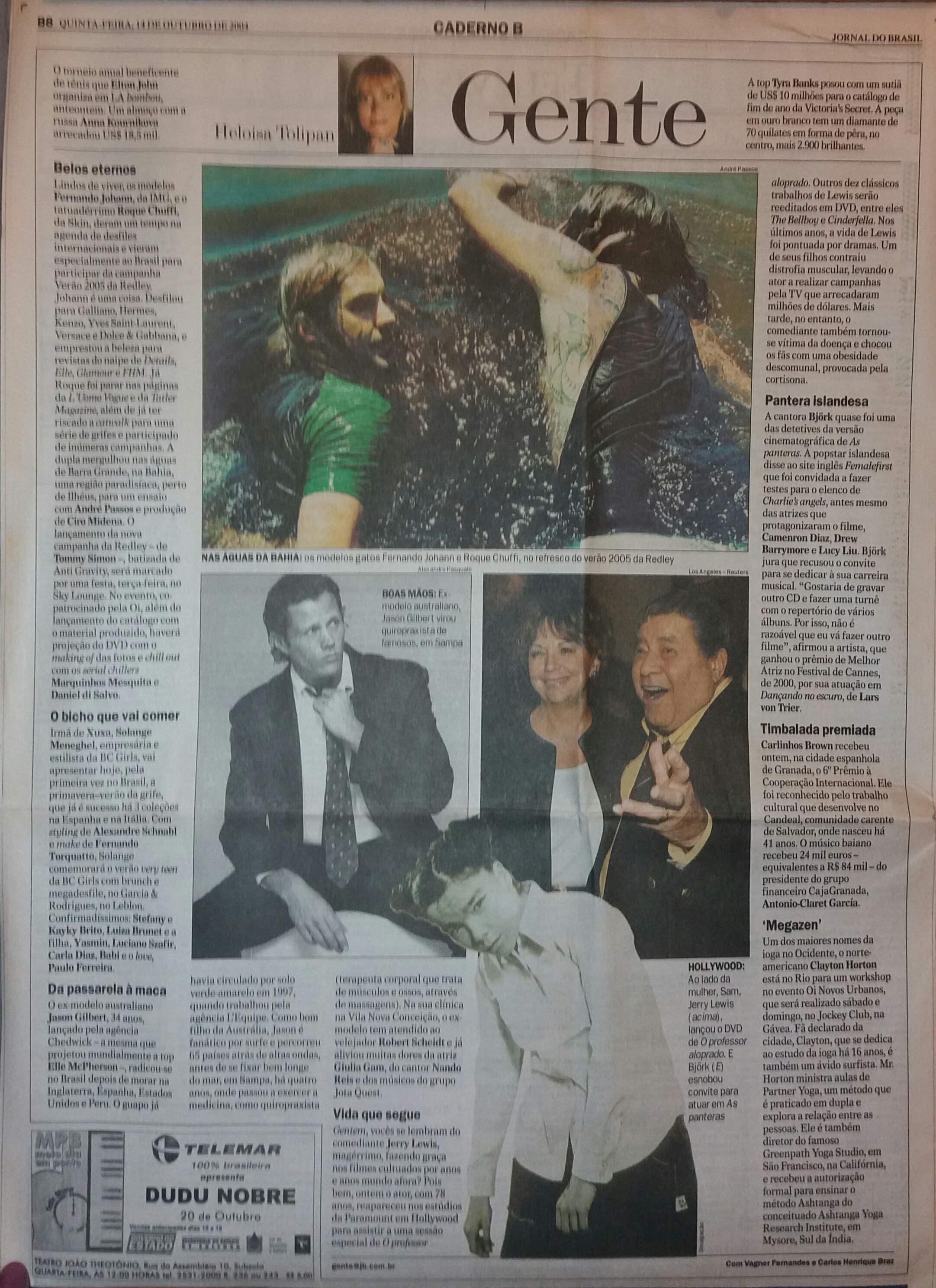Quinta feira, 14 de Outubro de 2004