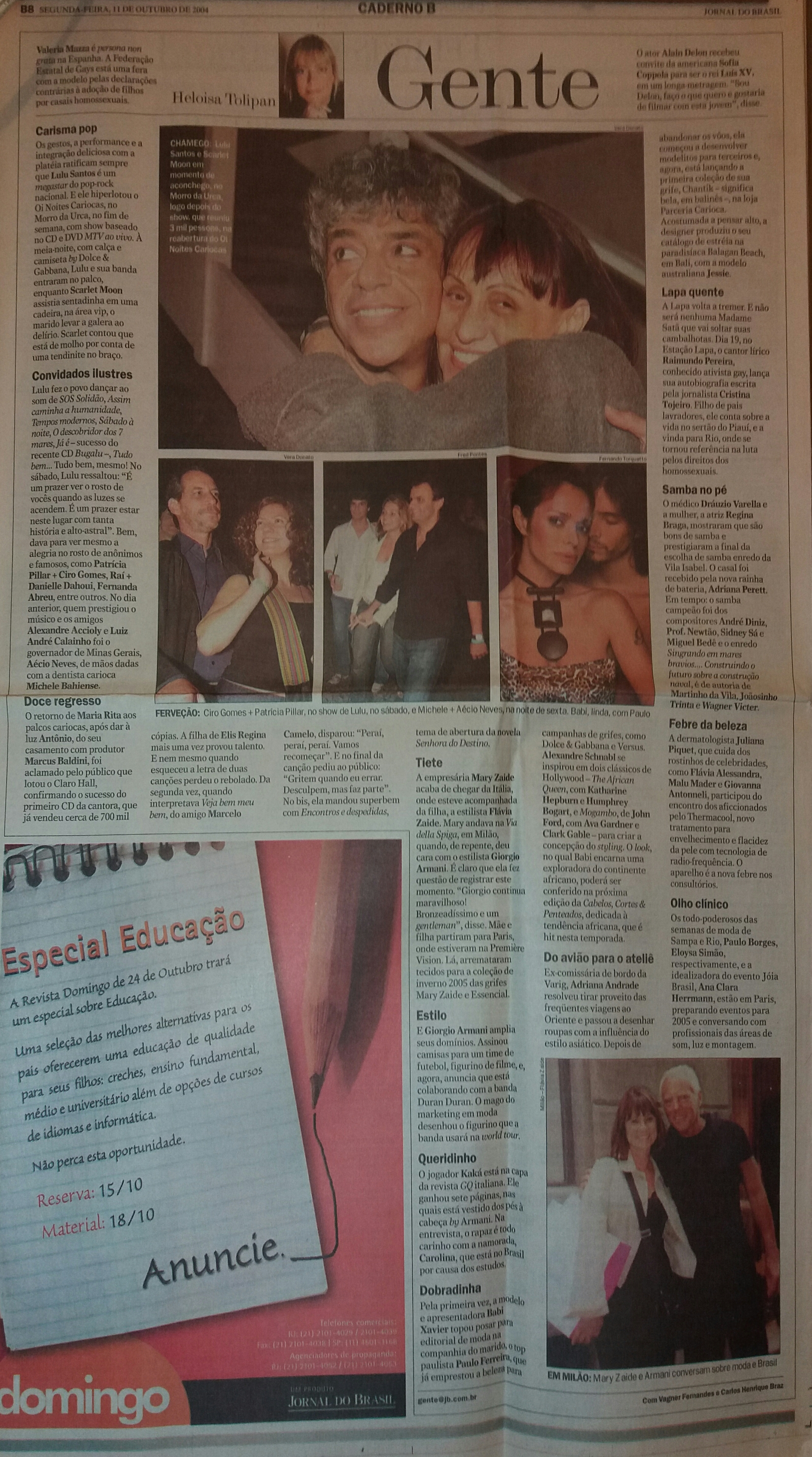 Segunda feira, 11 de Outubro de 2004